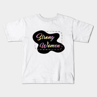 Strong Women Gender Equality Kids T-Shirt